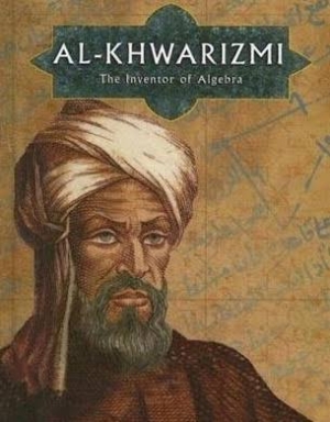 Al-Khawarizmi: Ilmuwan Muslim yang Mengubah Dunia Matematika